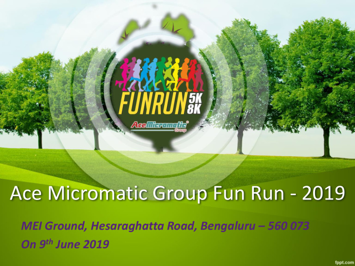 ace micromatic group fun run 2019