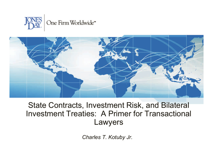 state contracts investment risk and bilateral investment