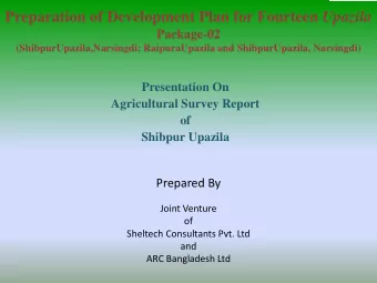 Preparation of Development Plan for Fourteen Upazila  Package-02  (ShibpurUpazila,Narsingdi;