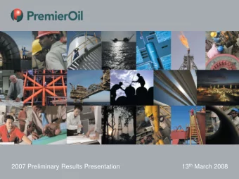 13 th March 2008  2007 Preliminary Results Presentation  Forward looking statements  This