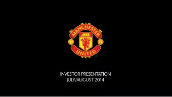 INVESTOR PRESENTATION JULY/AUGUST 2014 IMPORTANT DISCLOSURE   This presentation contains