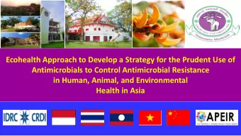 Ecohealth Approach to Develop a Strategy for the Prudent Use of  Antimicrobials to Control