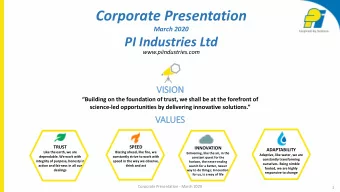 Corporate Presentation  March 2020  PI Industries Ltd  www.piindustries.com  VISIO  ISION