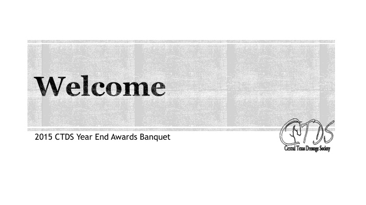 2015 ctds year end awards banquet 2015