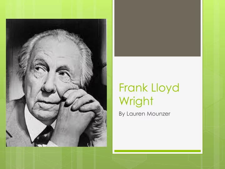 frank lloyd
