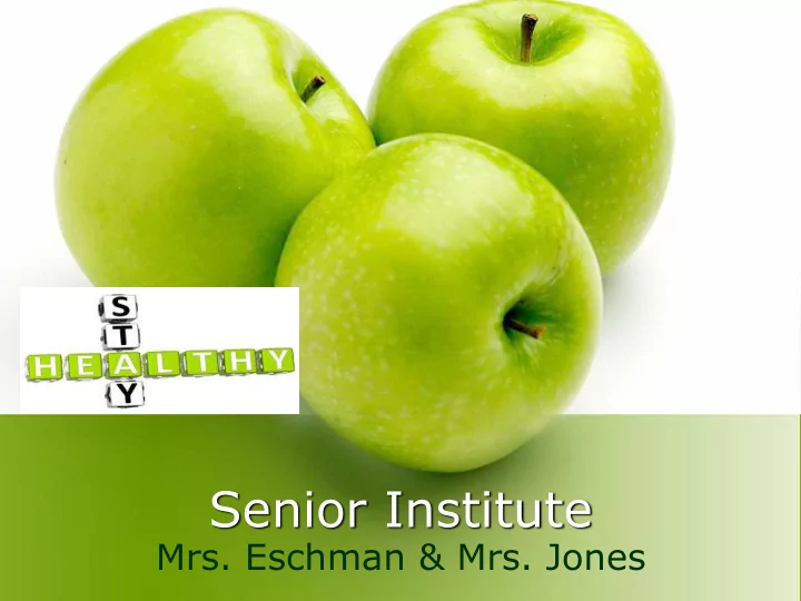 senior institute