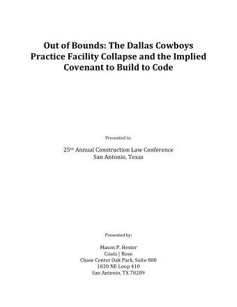 Out of Bounds: The Dallas Cowboys Practice Facility Collapse and the Implied Covenant to Build to