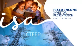 FIXED INCOME  INVESTOR  PRESENTATION  1 Q 2 0  |  R E S U L T S  Viso  ISA CTEEP  geral