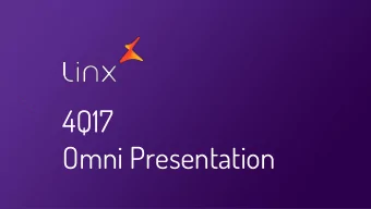 4Q17  Omni Presentation  Safe harbor statement The information contained herein has been prepared