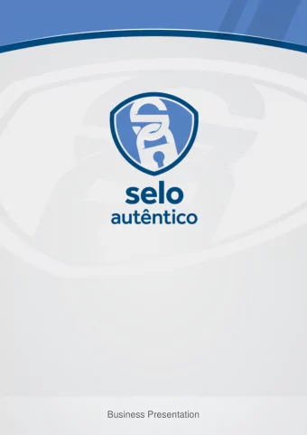 Business Presentation What is it? Selo Autntico Registered E-mail is a tool that replaces