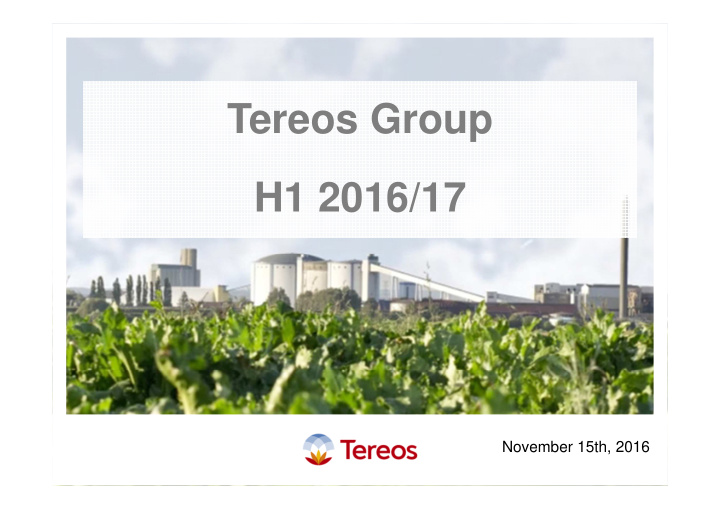 tereos group h1 2016 17