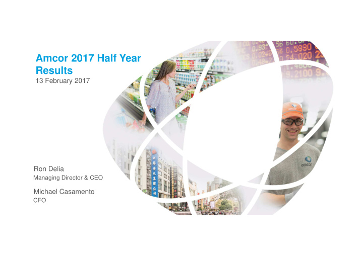 amcor 2017 half year results