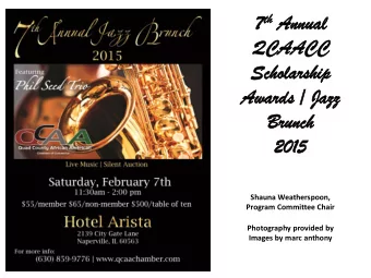 th An  Annual  ual  QC  QCAA  AACC  CC  Schol  Sc  olarship  arship  Awa  ward  rds / Ja  / Jazz