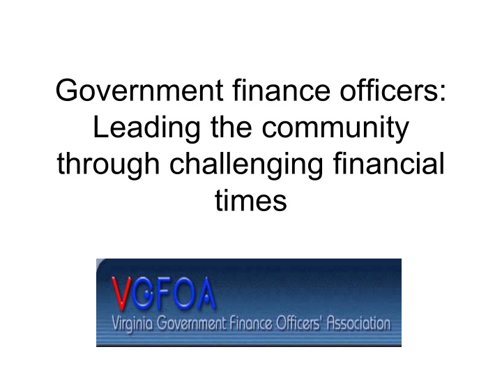 government finance officers leading the community through