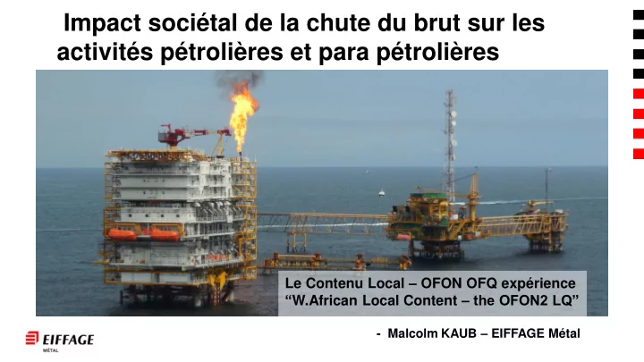 impact soci tal de la chute du brut sur les activit s p