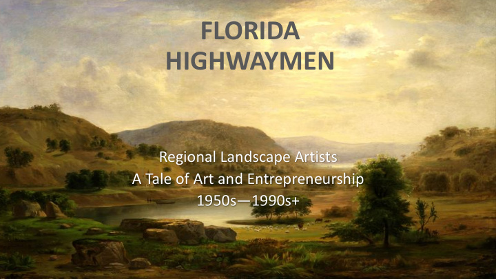 florida highwaymen