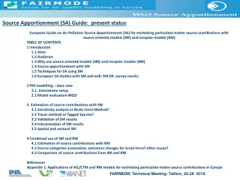 Source Apportionment (SA) Guide:  present status  European Guide on Air Pollution Source