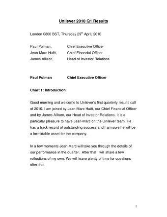 Unilever 2010 Q1 Results London 0800 BST, Thursday 29 th April, 2010  Paul Polman,  Chief Executive