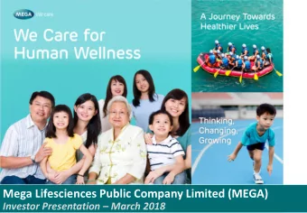 Mega Lifesciences Public Company Limited (MEGA) Investor Presentation  March 2018  Disclaimer
