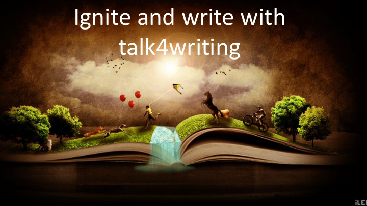 talk4writing
