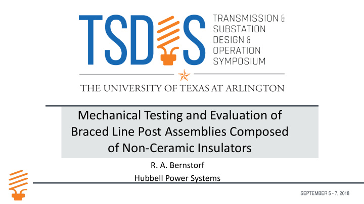 mechanical testing and evaluation of braced line post