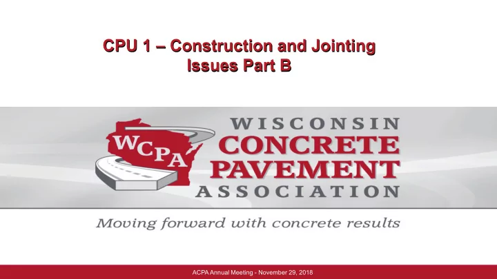 cpu 1 construction and jointing issues part b