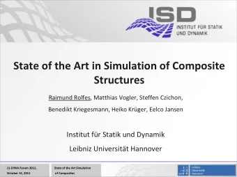 State of the Art in Simulation of Composite  Structures  Raimund Rolfes, Matthias Vogler, Steffen