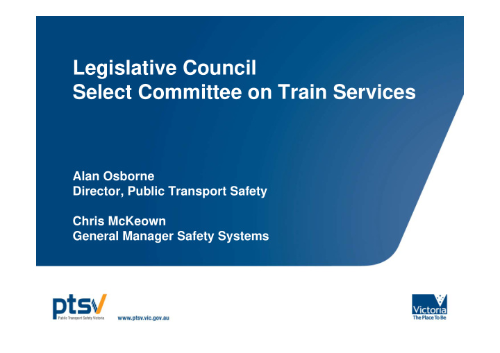 legislative council select committee on train services