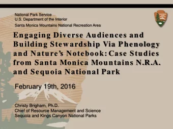 Building Stew ardship Via Phenology  and Natures Notebook: Case Studies  from Santa Monica