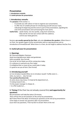Presentation  I. Introductory remarks  II. Useful phrases for presentation  I. Introductory remarks