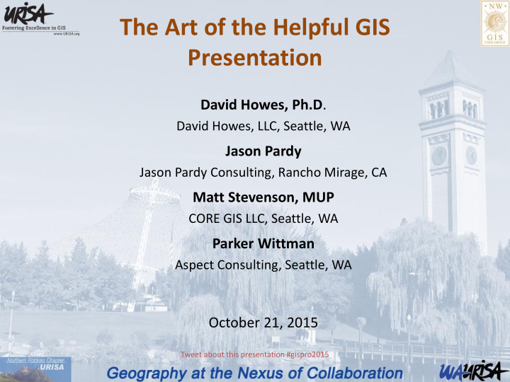 the art of the helpful gis presentation