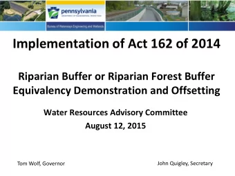 Riparian Buffer or Riparian Forest Buffer  Equivalency Demonstration and Offsetting  Water
