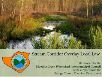 Stream Corridor Overlay Local Law  Developed by the  Moodna Creek Watershed Intermunicipal Council