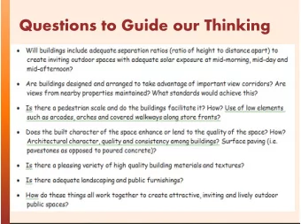 Questions to Guide our Thinking  Look at other Village Guidelines  Mammoth Lakes:   In large