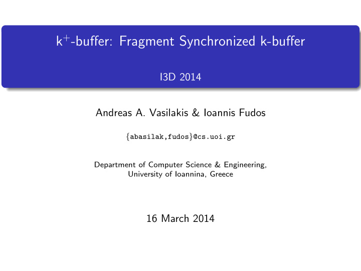 k buffer fragment synchronized k buffer