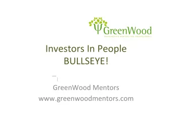 Investors  In  People    BULLSEYE!    GreenWood  Mentors