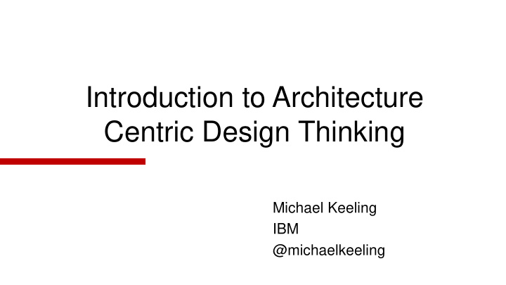 introduction to architecture centric design thinking