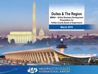 Dulles &amp; The Region MWAA  Airline Business Development  Presentation for  Fairfax County