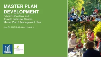 MASTER PLAN  DEVELOPMENT  Edwards Gardens and  Toronto Botanical Garden  Master Plan &amp;