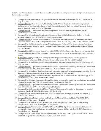Invited . 8. Gebregziabher M Egede LE, et al . Using Quantile Regression to investigate racial