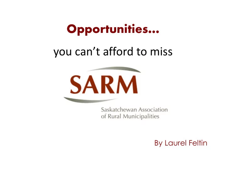 opportunities you can t afford to miss