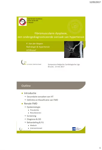 Fibromusculaire dysplasie, een ondergediagnosticeerde oorzaak van hypertensie  P. Van der Niepen