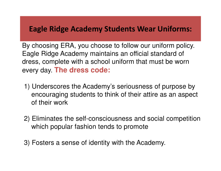 eagle ridge academy students wear uniforms
