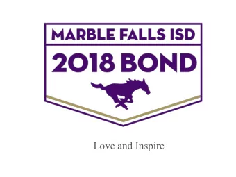 FACILITIES  PLANNING  COMMITTEE  Update  Love and Inspire  WHAT IS A BOND ELECTION?  A bond