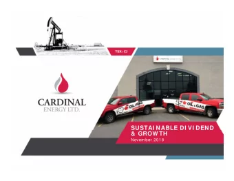 SUSTAI NABLE DI VI DEND  &amp; GROW TH  November 2018  Cardinal Profile  Shares Outstanding  TSX: