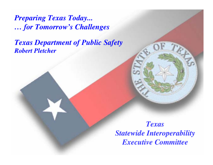preparing texas today for tomorrow s challenges texas