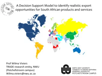 A Decision Support Model to identify realistic export  opportunities for South African products and
