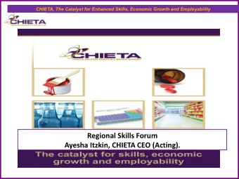 CHIETA, The Catalyst for Enhanced Skills, Economic Growth and Employability  CONTENT    New SETA