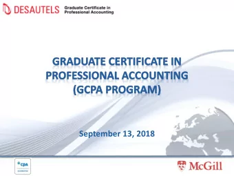September 13, 2018  Overview  Overview of CPA Professional Education  Programs  Becoming a