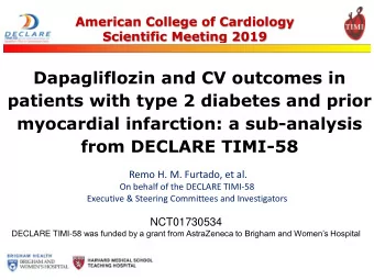 Dapagliflozin and CV outcomes in  patients with type 2 diabetes and prior  myocardial infarction: a